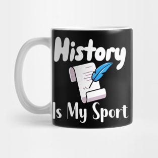 History Is My Sport Mug